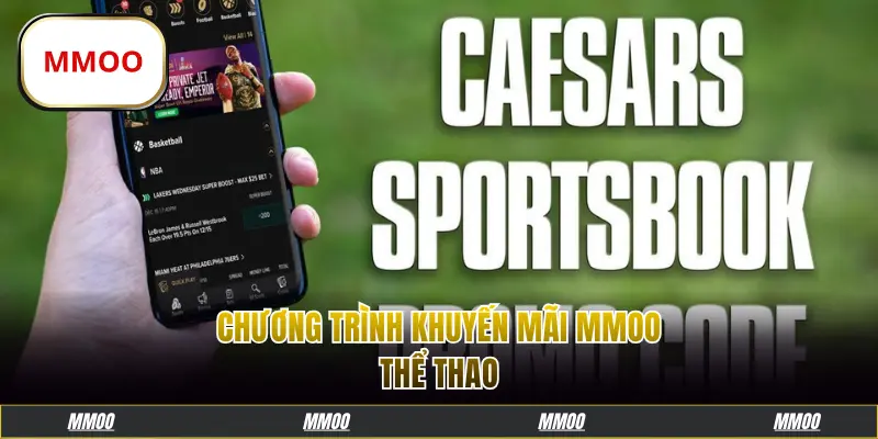 Chương trình khuyến mãi hoàn trả MMOO thể thao